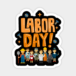 Labor Day Magnet