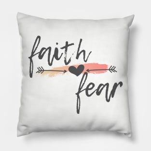 Faith over Fear Pillow