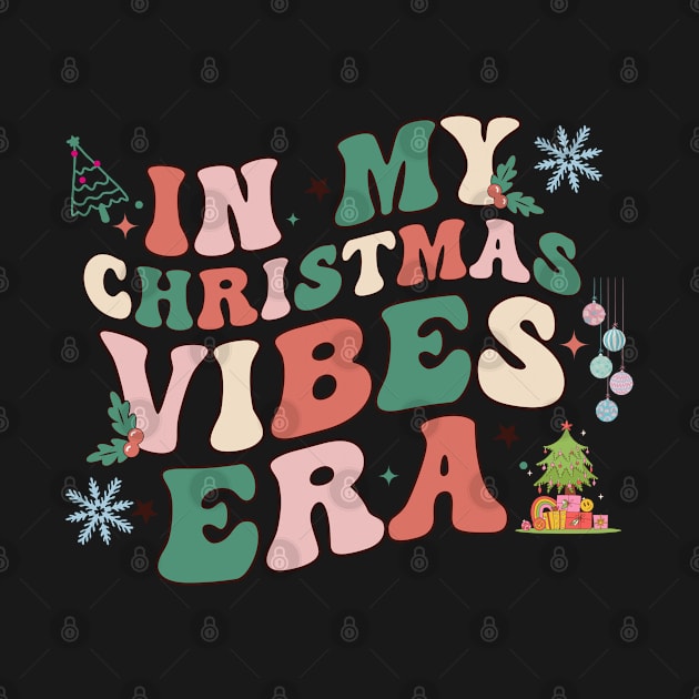 In My Christmas Vibes Era by Little Blue Skies
