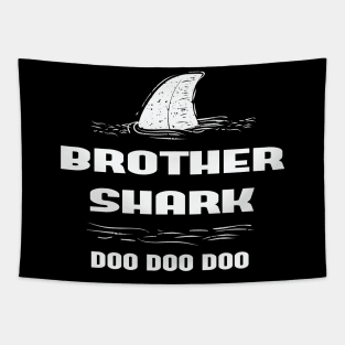 Brother Day Gift - Brother Shark Shirt, Brother Shark, bro Shark T-Shirt, Shark family Party Shirt, Family Shark Shirts, Brother Shark T-Shirt Tapestry