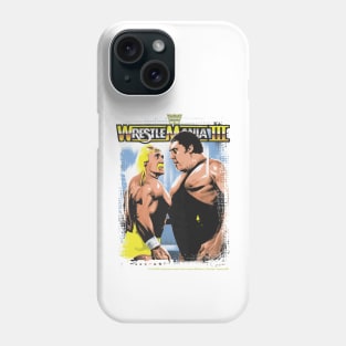 Hulk Hogan Vs Andre The Giant Wrestle Mania III Phone Case