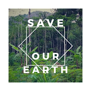 SAVE EARTH T-Shirt