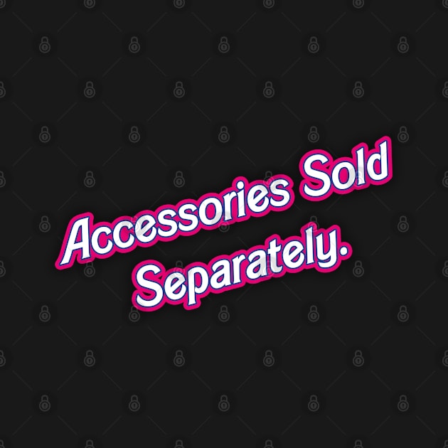 Sold Separately- Barbie 02 by Veraukoion