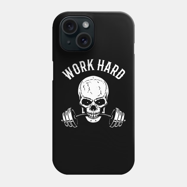 Work Hard Workout Fitness Bodybuilding Motivation Phone Case by Foxxy Merch