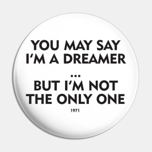 Dreamer Pin