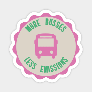 More Busses Less Emissions Magnet