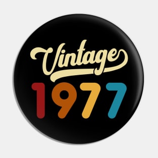1977 Vintage Gift 43rd Birthday Retro Style Pin