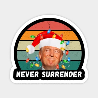 Never Surrender, Trump Mug Shot Magnet