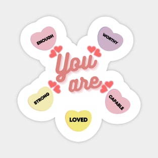 Retro Candy Heart Teacher Valentine's Day You Are Enough Magnet