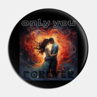 only you Pin