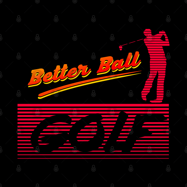 better ball retro by osvaldoport76