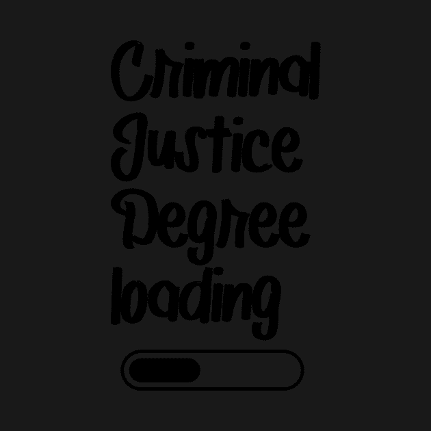 Criminal Justice Degree Loading by nextneveldesign