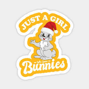 Just A Girl Who Loves Bunnies Magnet