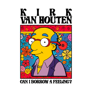 Can I Borrow A Feeling Hippy T-Shirt