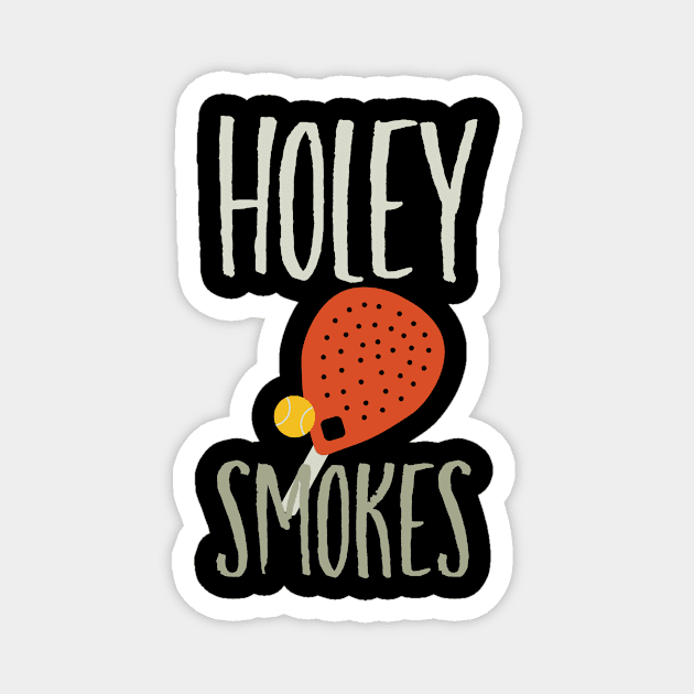 Holey Smokes Magnet by whyitsme