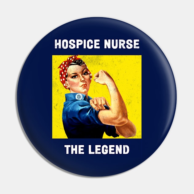 Hospice Nurse - Rosie the Riveter - Poster Design Pin by best-vibes-only