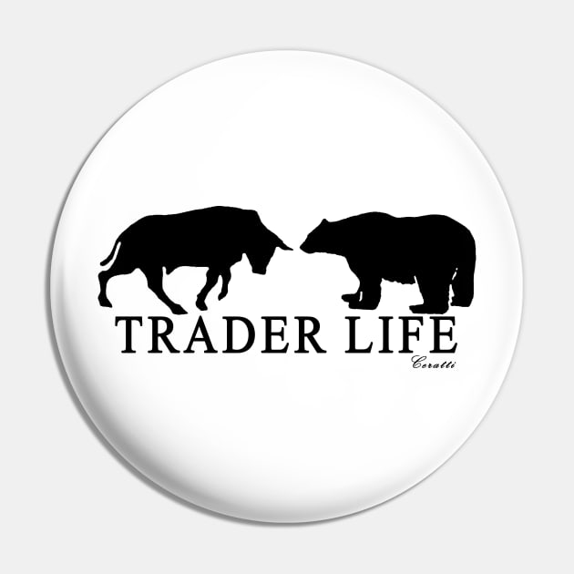 Trader Life Pin by alanrceratti