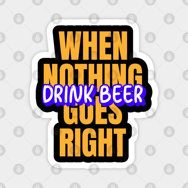 Beer Time Magnet by BeerShirtly01