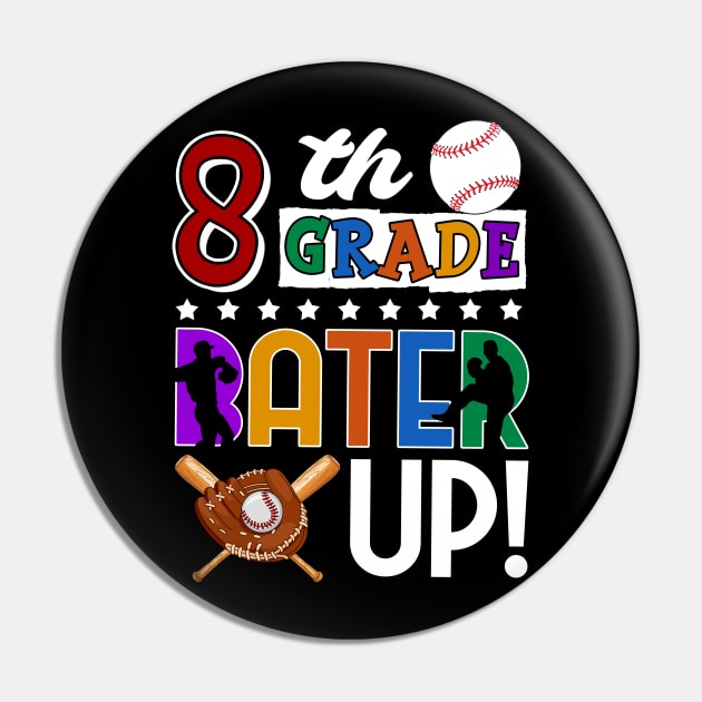 8th Grade Batter-up! Baseball Back to School Pin by Bensonn