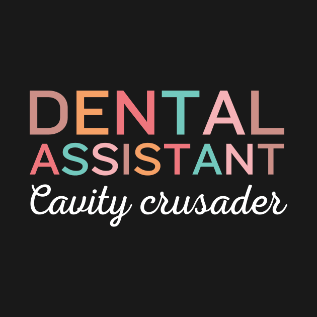 Cavity crusader Funny Retro Pediatric Dental Assistant Hygienist Office by Awesome Soft Tee