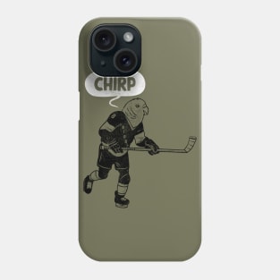 Hockey Chirp (black version) Phone Case