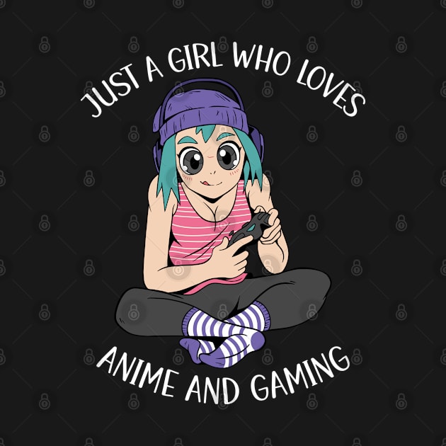 Just A Girl Who Loves Anime And Gaming by OnepixArt