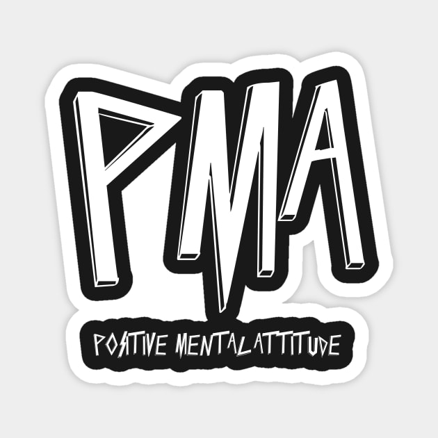 PMA Positive Mental Attitude Metal Hardcore Punk Magnet by thecamphillips