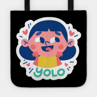 yolo girl Tote