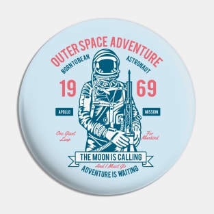 Born To Be Astronaut Pin