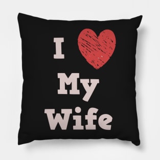 I Love My Wife Pillow