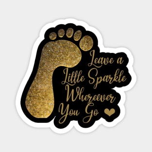 Leave A Little Sparkle Magnet