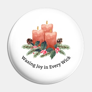 waxing joy in every wick Pin