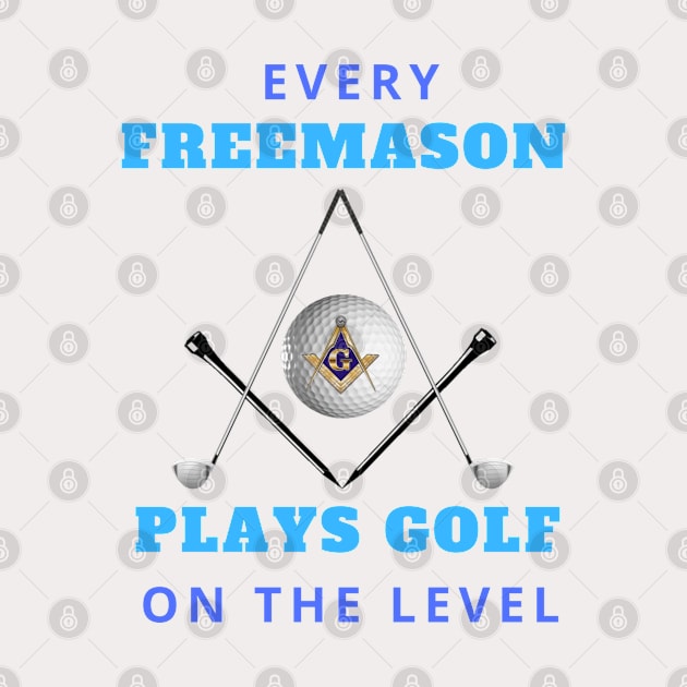 Freemason Golfers On The Level by Hermz Designs