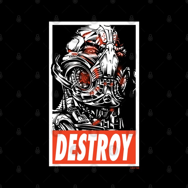 DESTROY by KKTEE