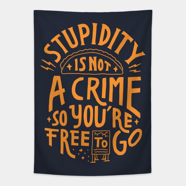 stupidity Tapestry by sober artwerk