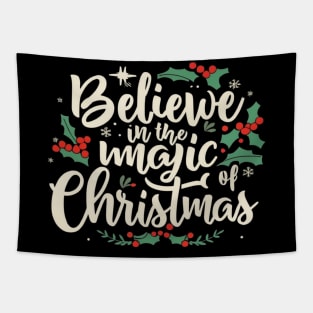 Believe In The Magic Of Christmas Tapestry