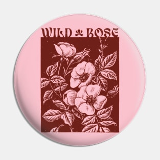 Wild Rose Pin