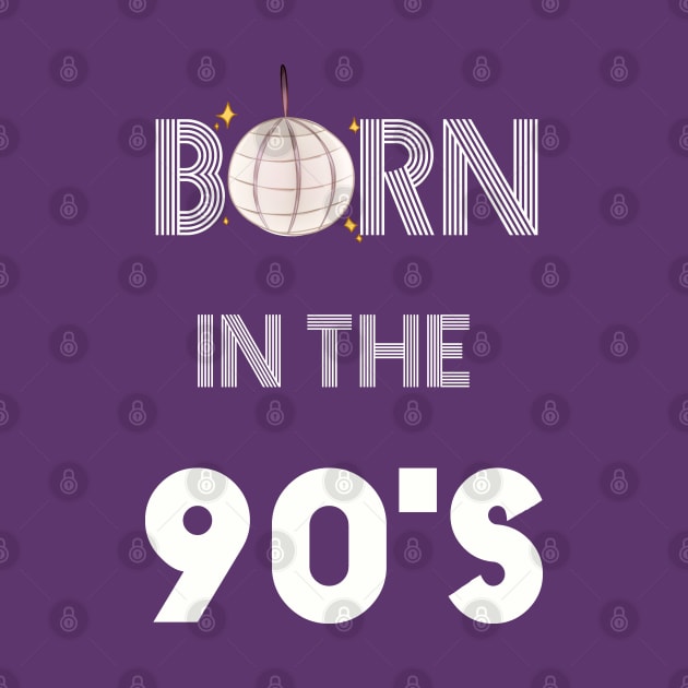 Born in the  90 s by ChezALi