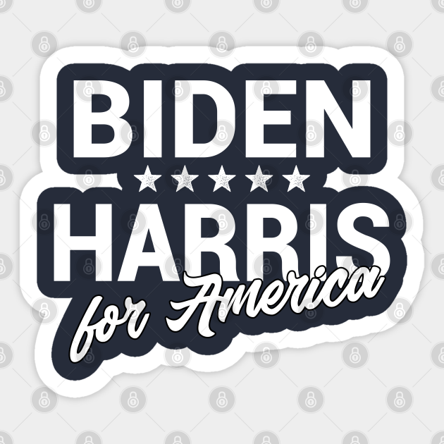 Biden Harris For America - Biden And Harris 2020, Funny Biden Harris - Biden Harris - Sticker