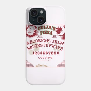 Ouija's Pizza Phone Case