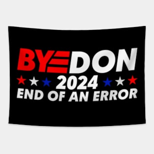 ByeDon 2024 End of an Error Tapestry