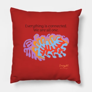 Everything is connected Pillow