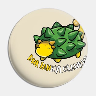 duriankylosaurus Pin