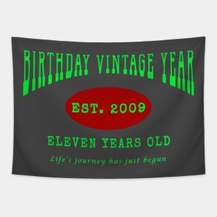 Birthday Vintage Year - Eleven Years Old Tapestry