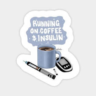 Running on Coffee and Insulin Magnet