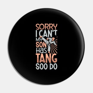 My son does Tang Soo Do Pin