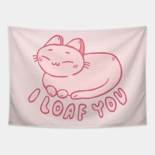 I Loaf You | Cute Cat Tapestry