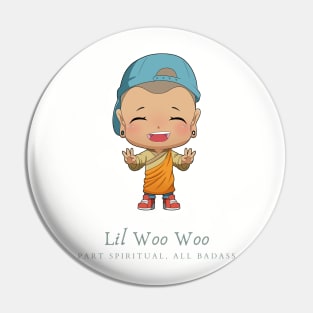 Lil Woo Woo Pin