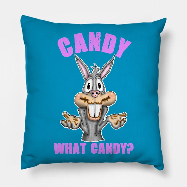 Bunny Better Have My Candy Funny Easter Bunny Pillow by Status71