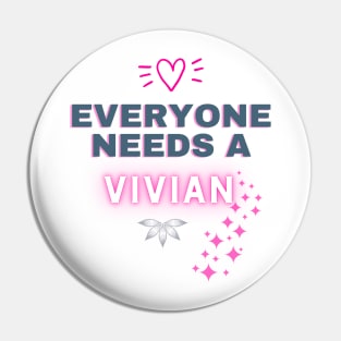 Vivian Name Design Everyone Needs A Vivian Pin